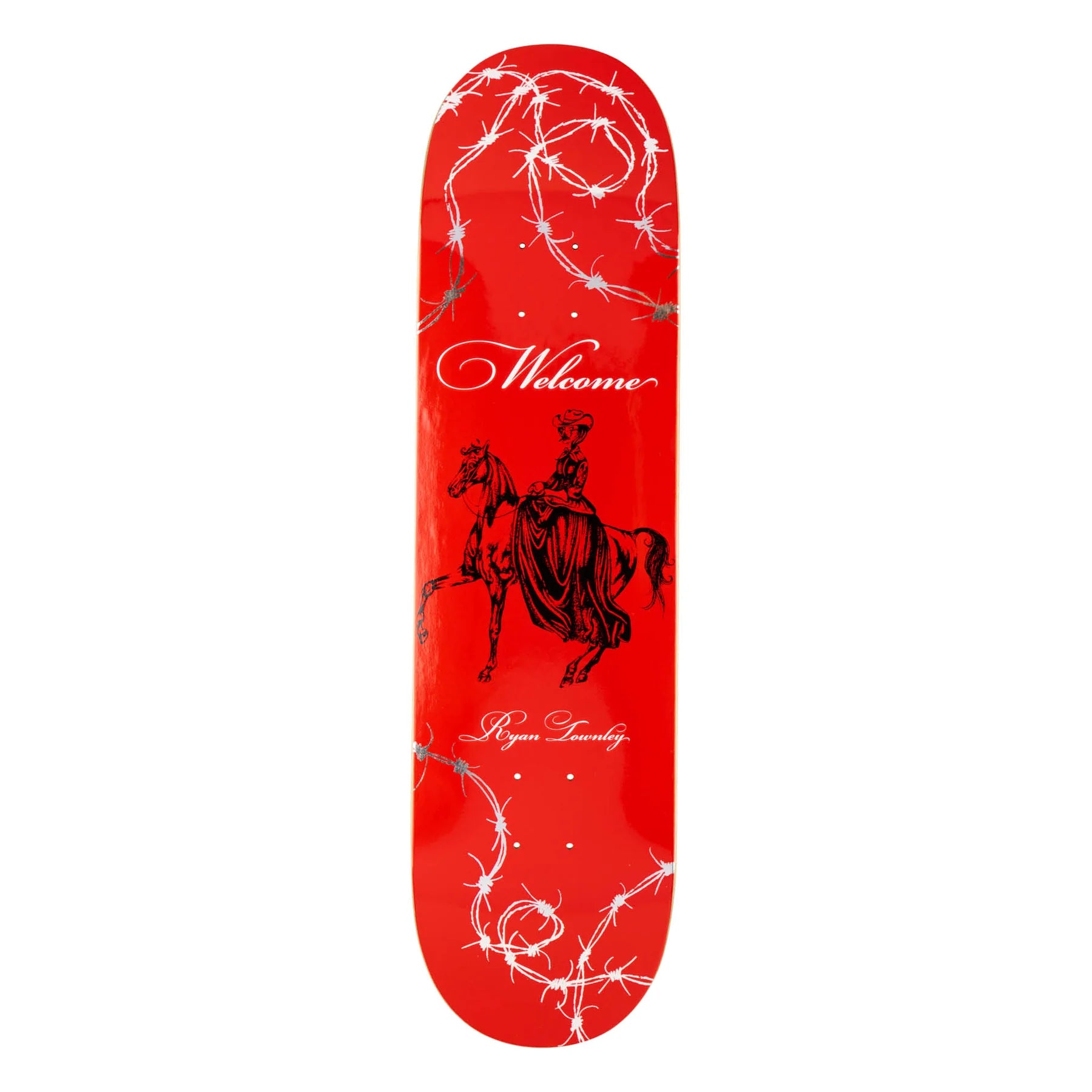 WELCOME RYAN TOWNLEY COWGIRL DECK 8.25